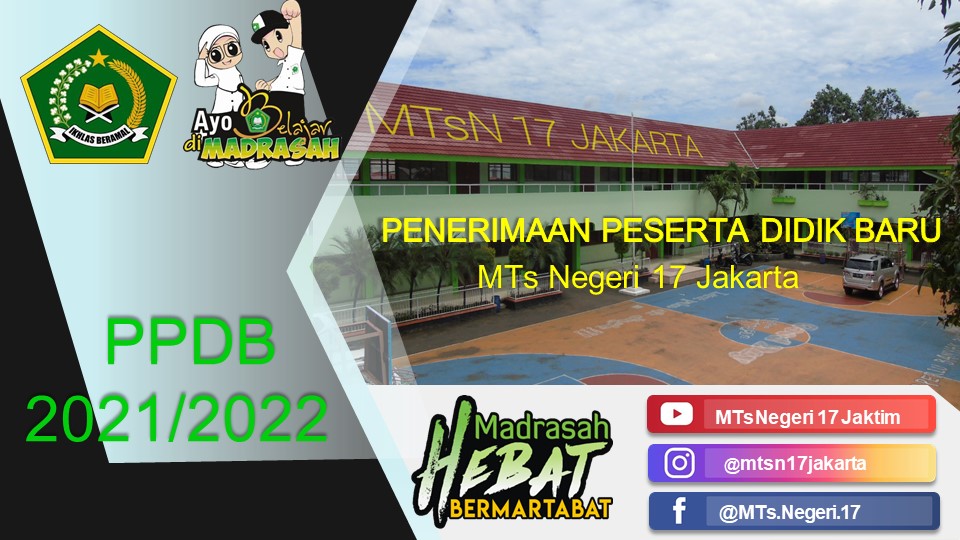 PPDB 2021/2022 MTsN 17 Jakarta Timur